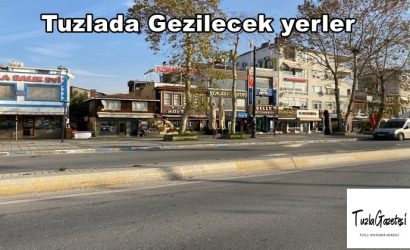 Tuzlada Gezilecek yerler