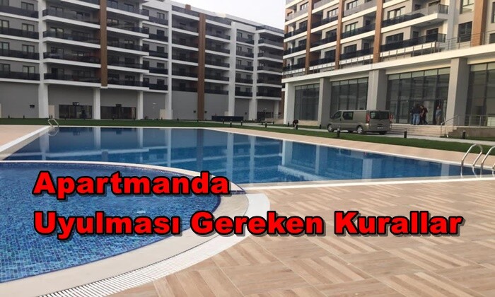 Apartmanda Uyulması Gereken Kurallar