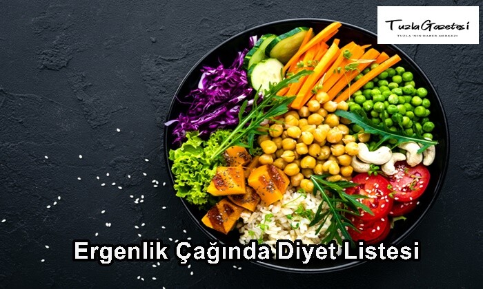 Ergenlik Çağında Diyet Listesi