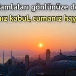 Cuma mesajları resimli 2020 | 'Hayırlı Cumalar' dilekleri en güzel, anlamlı, kısa ve ayetli cuma mesajları ile değer kazanıyor (25 Aralık)
