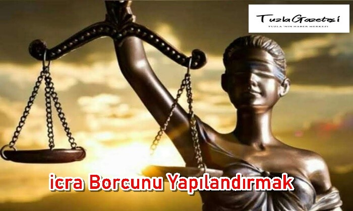 icra Borcunu Yapılandırmak