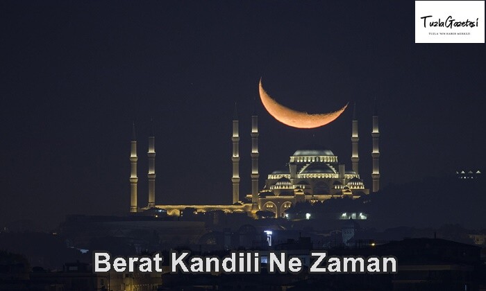 2021 Yılı Berat Kandili Ne Zaman