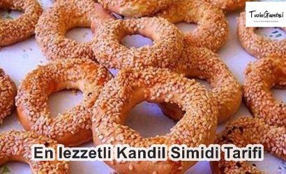 En lezzetli Kandil Simidi Tarifi NEDİR