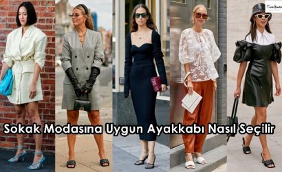 Sokak Modasına Uygun Ayakkabı Nasıl Seçilir