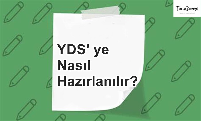 YDS’ ye Nasıl Hazırlanılır?