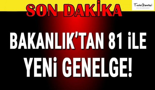 Bakanlıktan 81 ile yeni koronavirüs genelgesi 29-03-2021