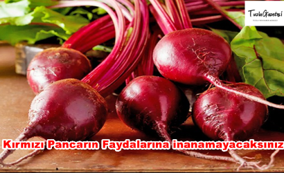 Kırmızı Pancarın Faydalarına inanamayacaksınız
