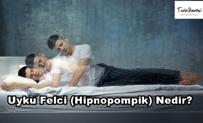 Uyku Felci tedavisi Nedir
