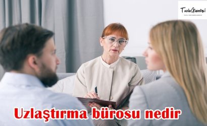 Uzlaştırma bürosu nedir istanbul