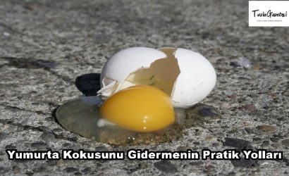 Yumurta Kokusunu nasıl Gidermenin Pratik Yolları