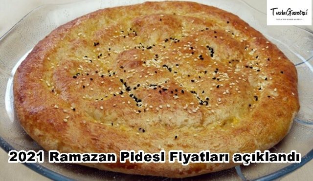 2021 Ramazan Pidesi Fiyatları açıklandı
