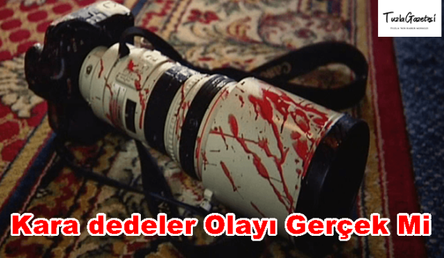 Kara dedeler Olayı nedir Gerçek Mi