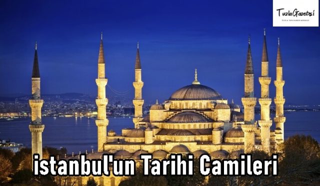 istanbul'un Tarihi Camileri