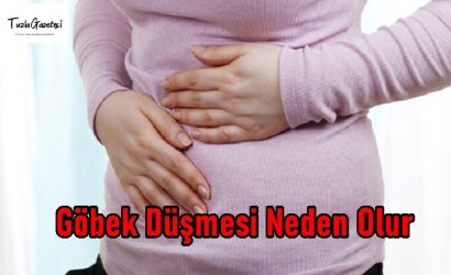 Göbek Düşmesi Neden Olur