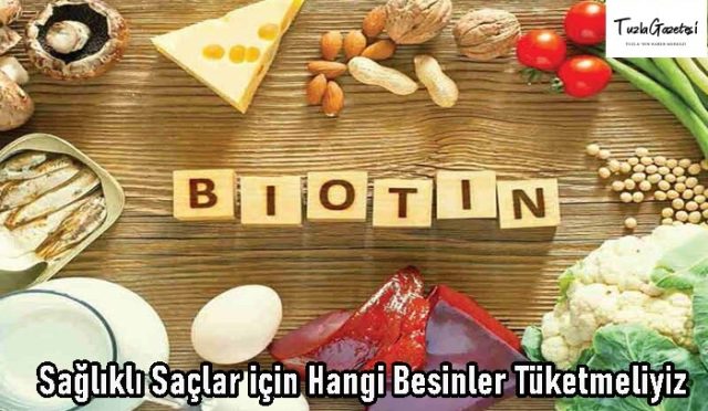 Sağlıklı Saçlar için Hangi Besinler Tüketmeliyiz