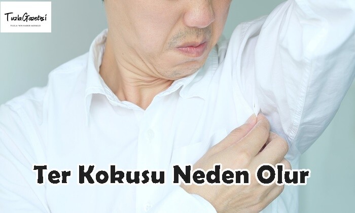 Ter Kokusu Neden Olur