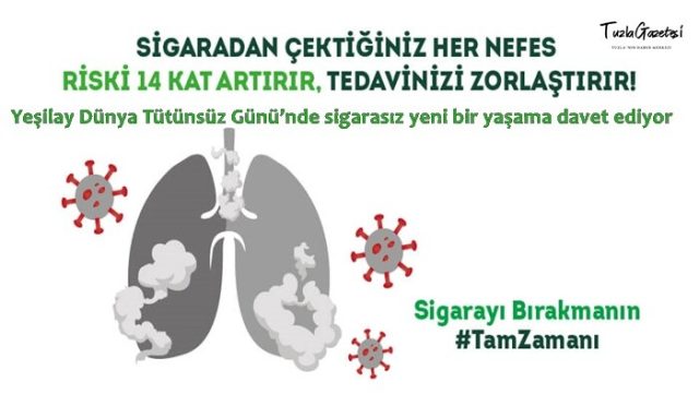 Yeşilay Dünya Tütünsüz Günü’nde sigarasız yeni bir yaşama davet ediyor