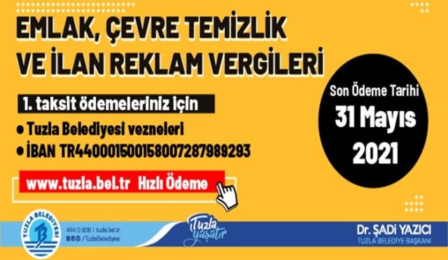 emlak vergisi son ödeme tarihi 31 mayıs 2021 tuzla