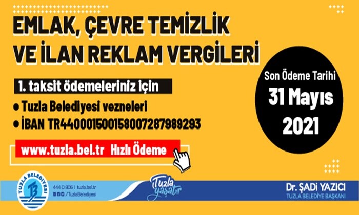 emlak vergisi son ödeme tarihi 31 mayıs 2021 tuzla