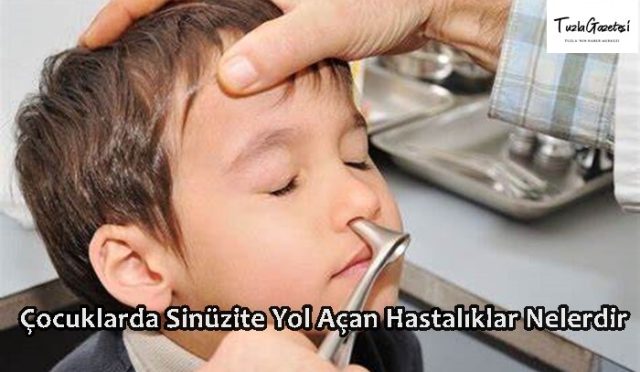 Çocuklarda Sinüzite Yol Açan Hastalıklar Nelerdir