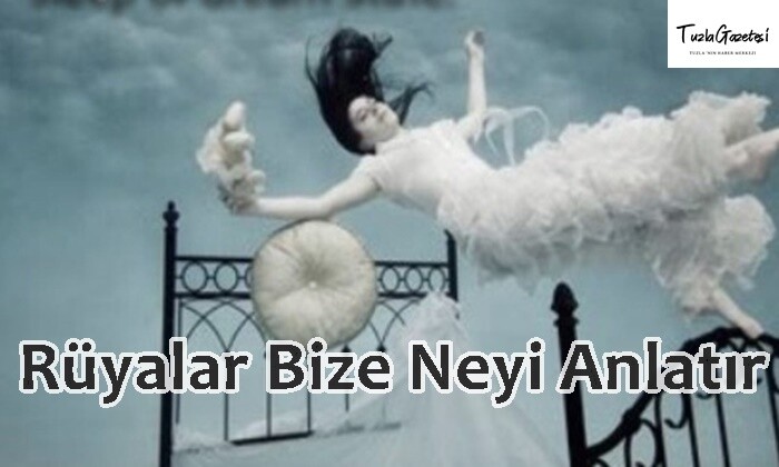 Rüyalar Bize Neyi Anlatır