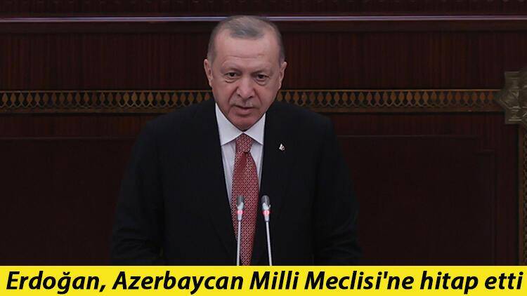 Cumhurbaşkanı Recep Tayyip Erdoğan, Azerbaycan Meclisi’ne hitap etti.