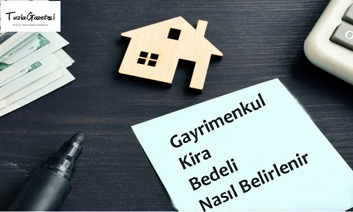 Gayrimenkul Kira Bedeli Nasıl Belirlenir