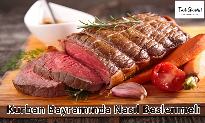 Kurban Bayramında Nasıl Beslenmeli