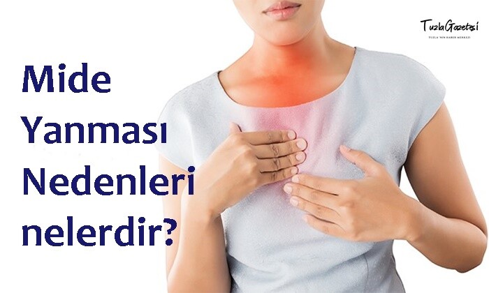 Mide Yanması Nedenleri nedir