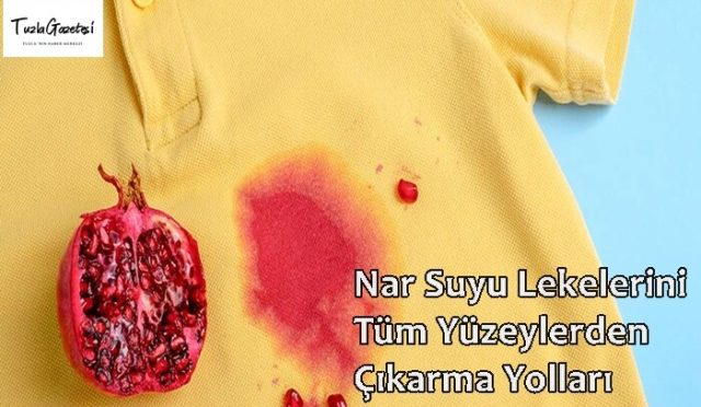 Nar Suyu Lekelerini Tüm Yüzeylerden Çıkarma Yolları