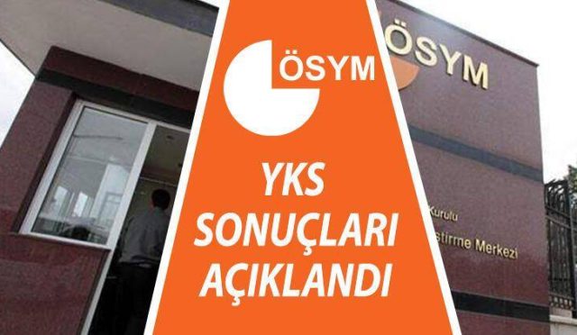 YKS sonuçları ÖSYM tarafından açıklandı
