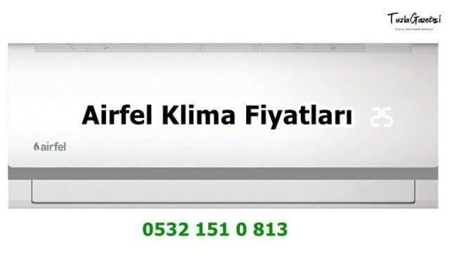 Airfel Klima Fiyatları TUZLA