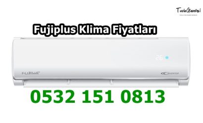 Fujiplus Klima Fiyatları