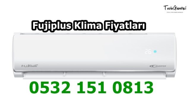 Fujiplus Klima Fiyatları