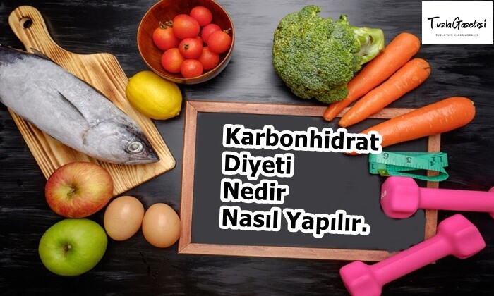 Karbonhidrat Diyeti Nedir Nasıl Yapılır?