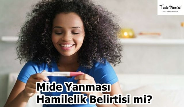 Mide Yanması Hamilelik Belirtisi mi