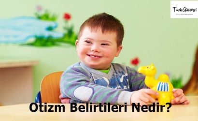 Otizm Belirtileri Nedir