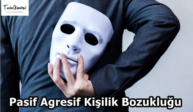 Pasif Agresif Kişilik Bozukluğu tedavisi
