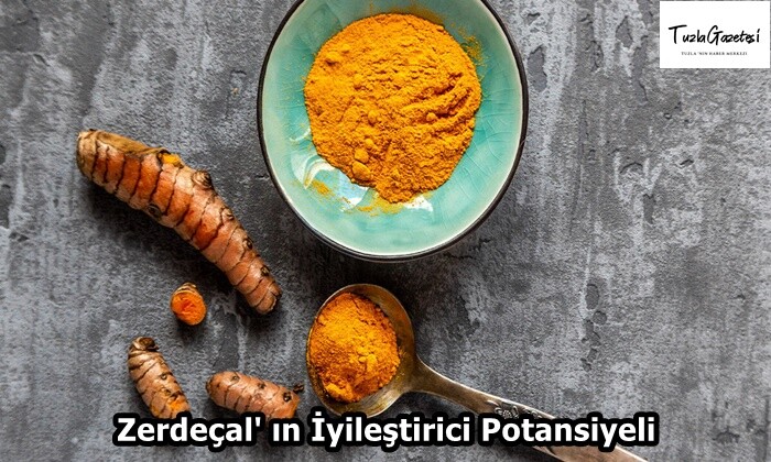 Zerdeçal' ın İyileştirici Potansiyeli