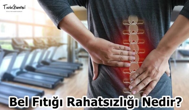 Bel Fıtığı Rahatsızlığı Nedir