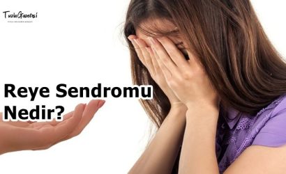 Reye Sendromu Nedir