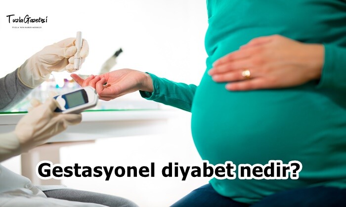 Gestasyonel diyabet nedir? 