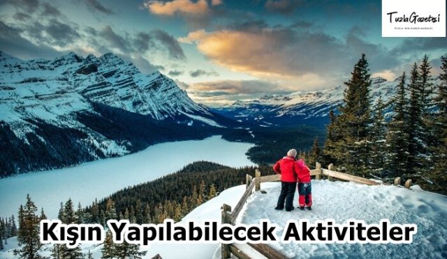 Kışın Yapılabilecek Aktiviteler