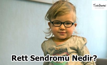 Rett Sendromu Nedir neden olur