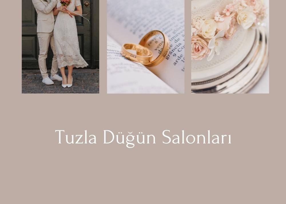 Tuzla Düğün Salonları tavsiye