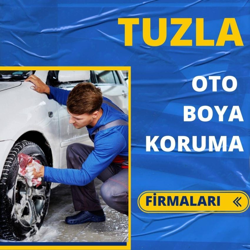 Tuzla Oto Koruma