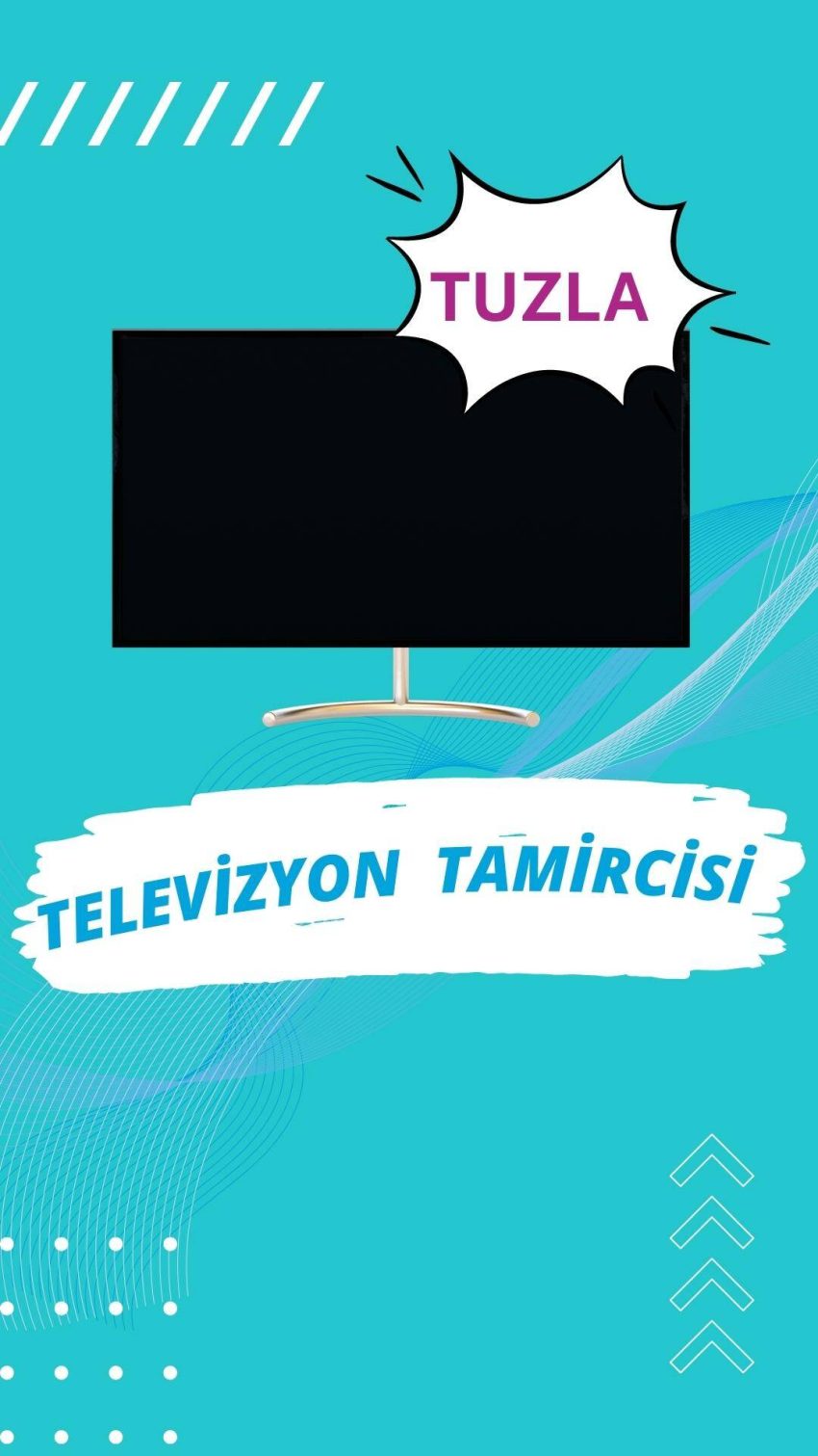 Tuzla Televizyon Tamircisi