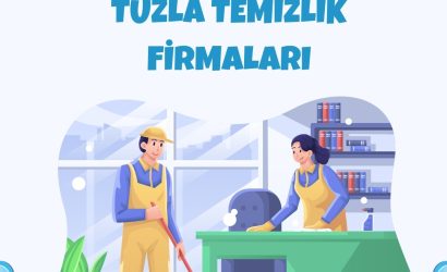 Tuzla Temizlik Firmaları en iyi