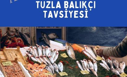 Tuzla Balıkçı tavsiye