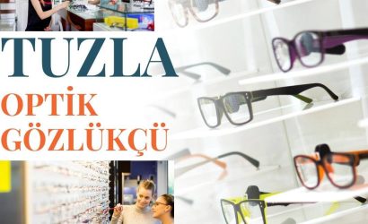 Tuzla Optik Gözlükçü en iyi